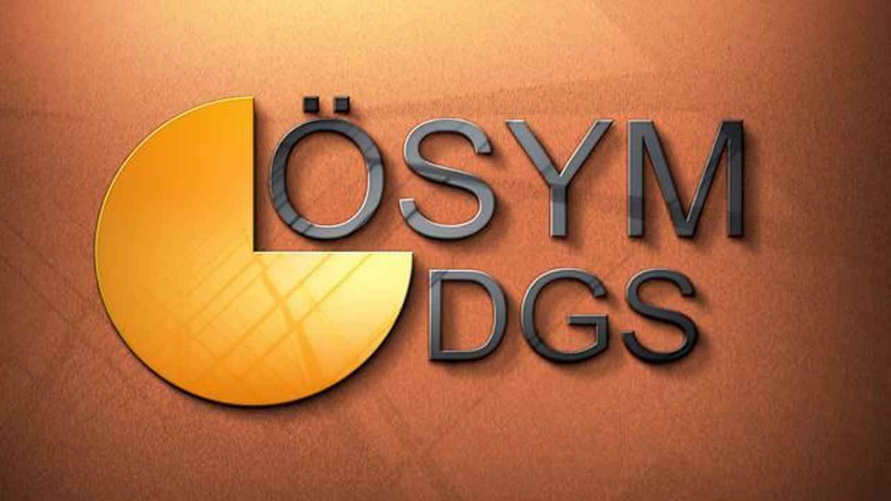 DGS Tercih Tarihleri Takvimi ÖSYM 2025! DGS tercihleri ne zaman başlıyor?