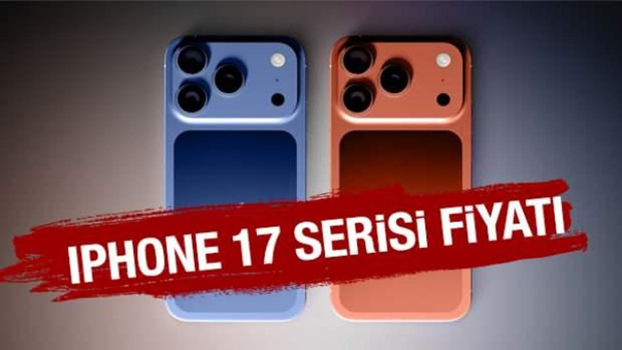iPhone 17 serisi Türkiye fiyatı GÜNCEL liste: iPhone 17, Air, Pro, Pro Max...