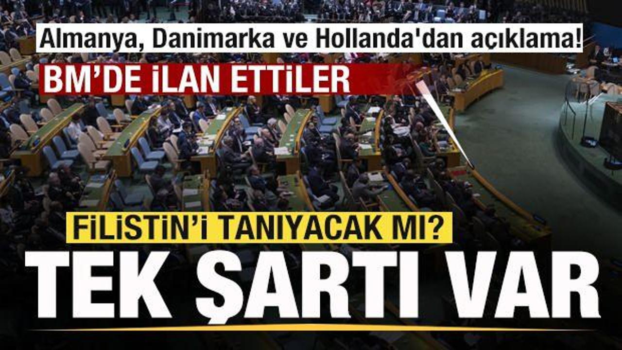 Almanya, Danimarka ve Hollanda'dan flaş Filistin açıklaması! Tanıyacak mı? Tek şartı var