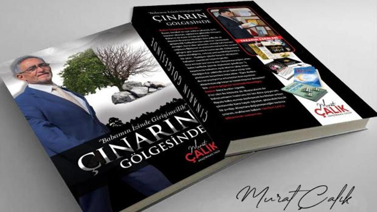 Baklavacı Murat Çalık’ın 5’nci kişisel gelişim kitabı: Çınarın Gölgesinde