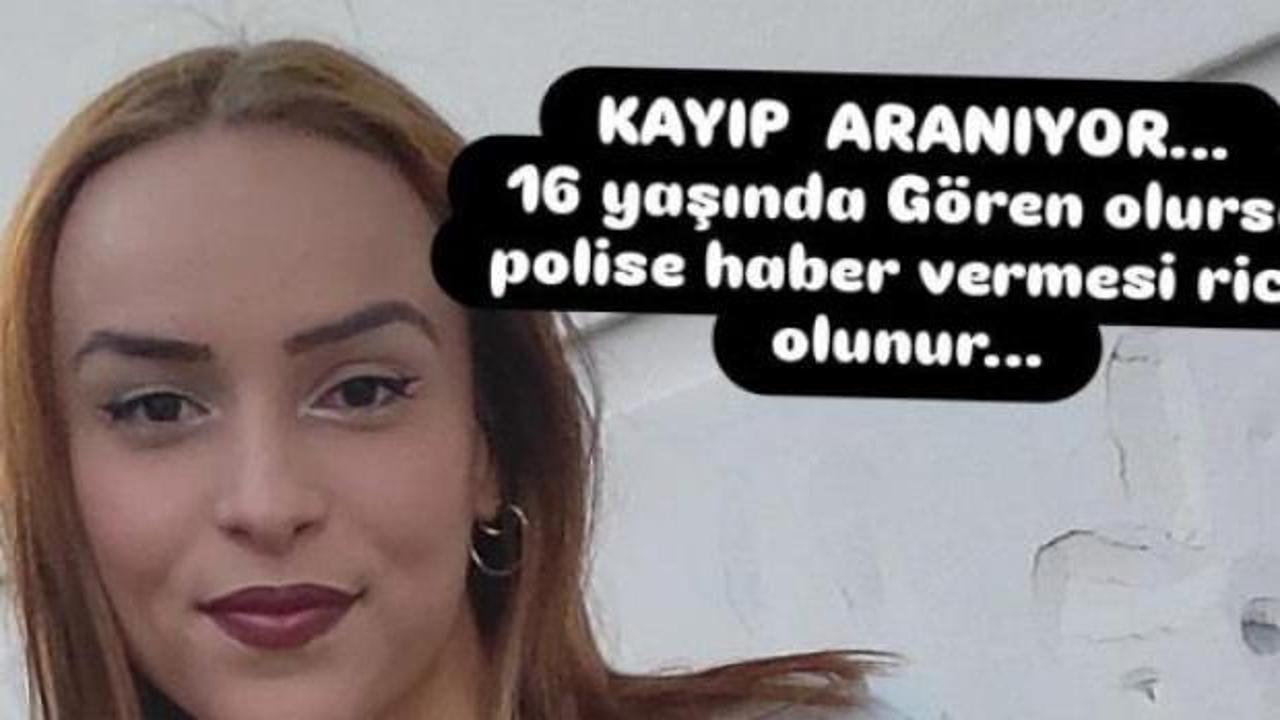 16 yaşındaki Bennur’dan 2 gündür haber alınamıyor