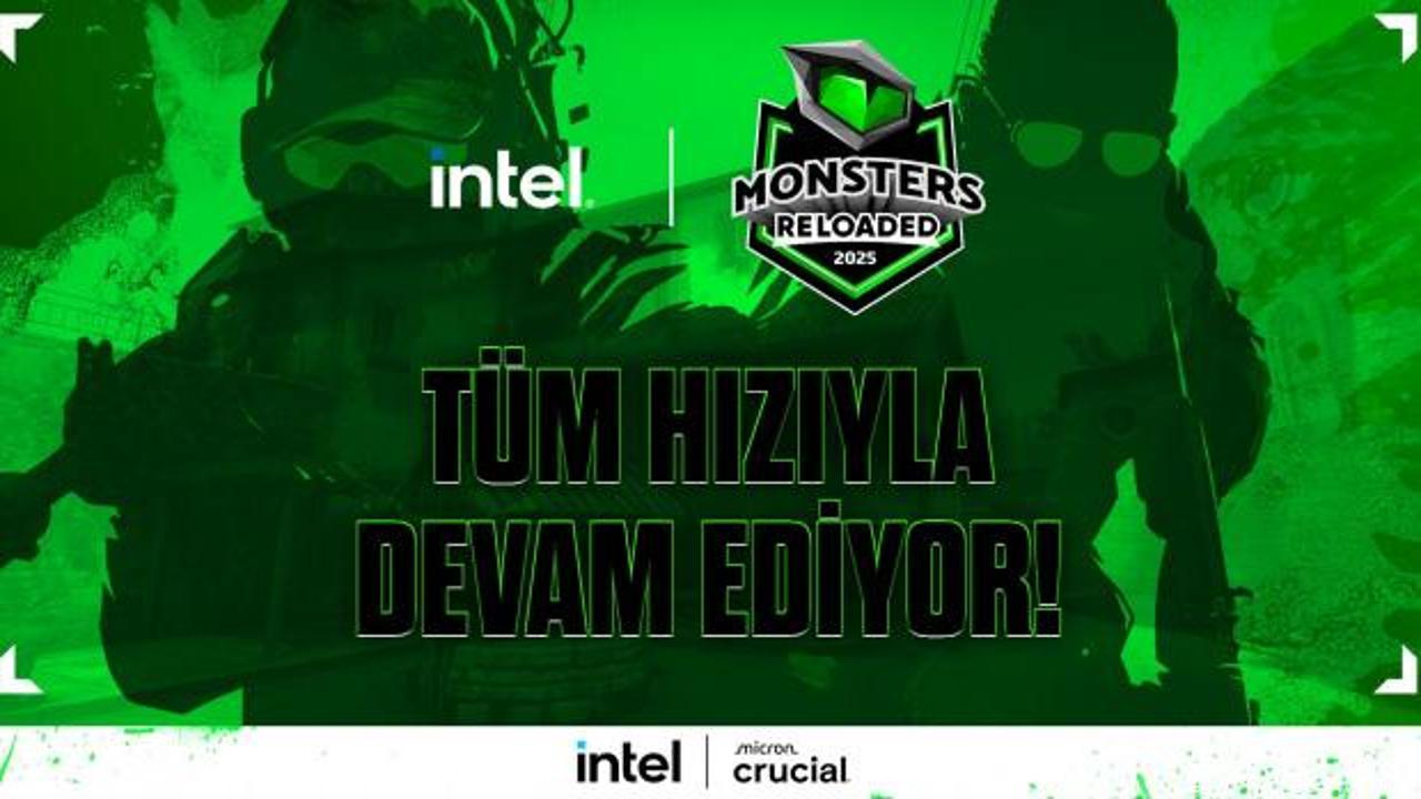 Intel Monsters Reloaded 2025 kayıtları tüm hızıyla devam ediyor!
