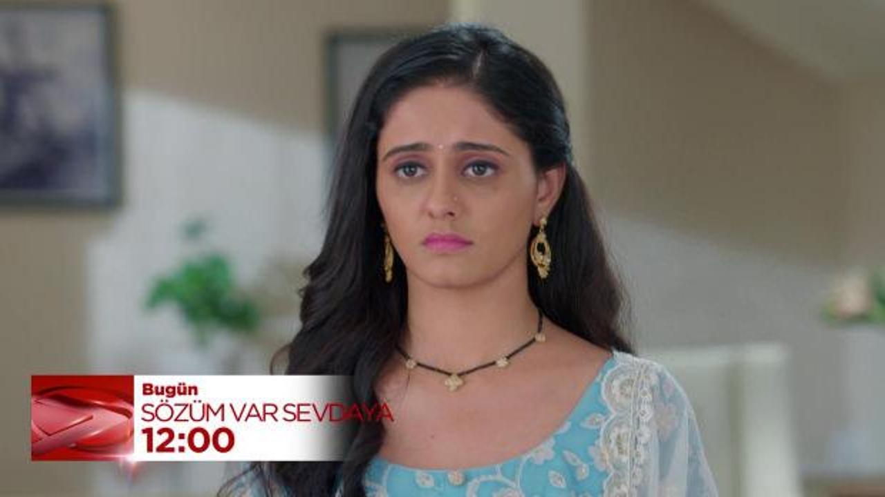 Sözüm Var Sevdaya 71.bölüm: Sai'nin kırgınlığı büyüyor