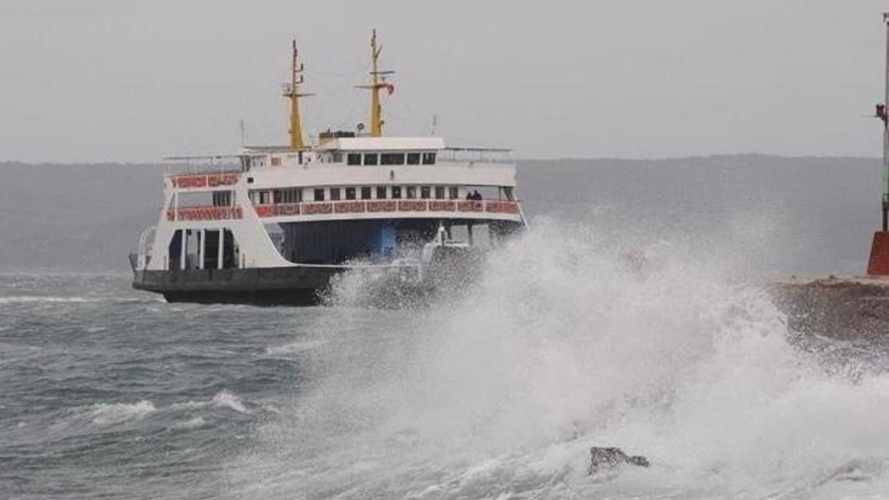 Güney Marmara'da bazı feribot seferleri iptal edildi