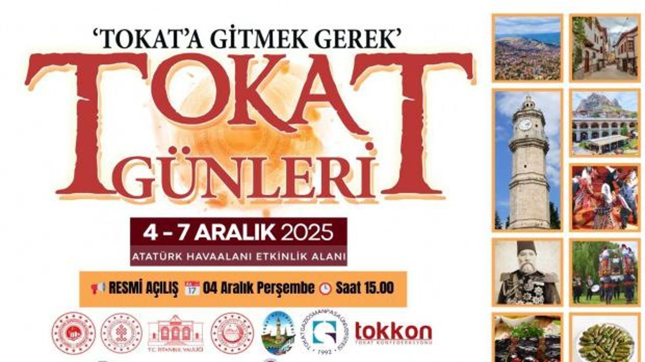 Yöresel lezzetler bu etkinlikte buluşuyor! İstanbul'da Tokat Günleri başlıyor