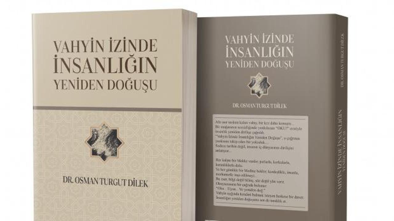 Vahyin İzinde İnsanlığın Yeniden Doğuşu