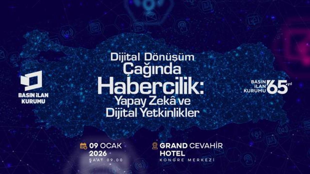 Basın İlan Kurumu, haberciliğin geleceğini dijital…