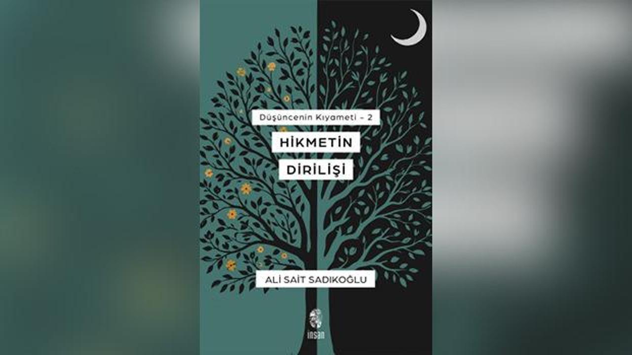'Hikmetin Dirilişi' okurlarını bekliyor!