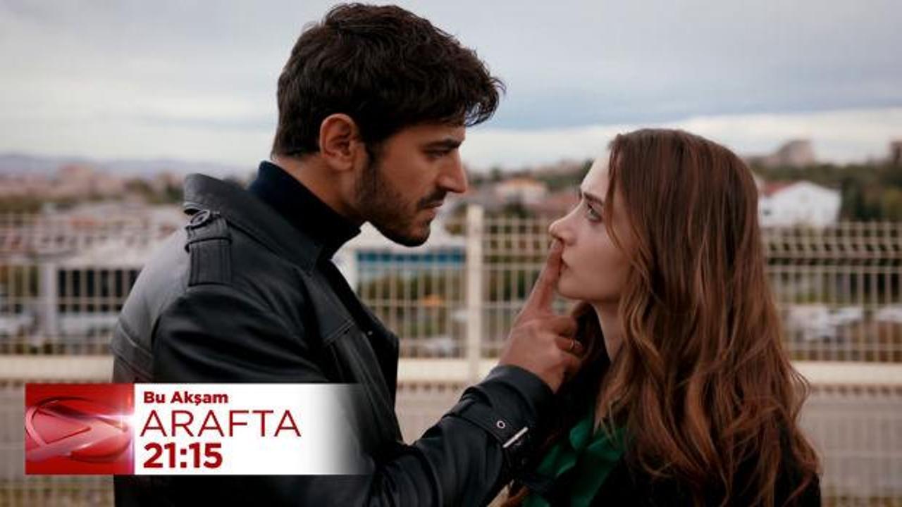 Arafta'da Ateş ve Mercan birbirini kıskanıyor! Zarfta ne saklıyor?