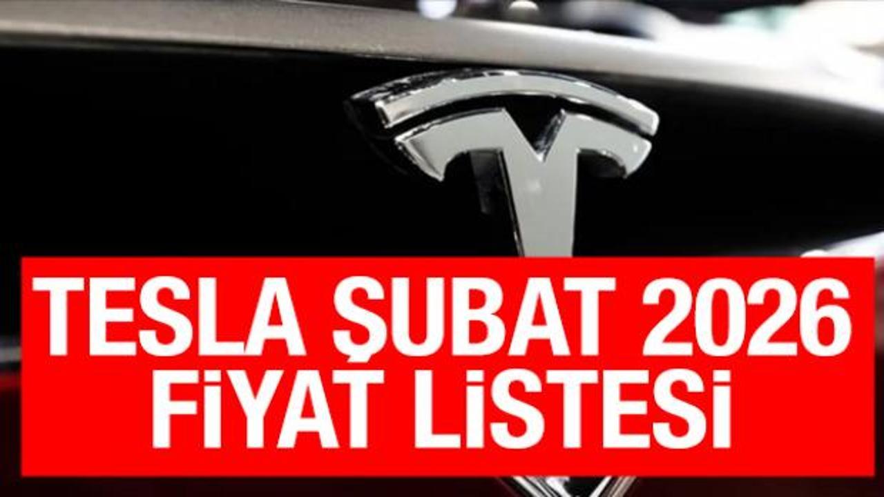 Tesla Şubat 2026 fiyat listesi | G&uuml;ncel Tesla modelleri ve fiyatları
