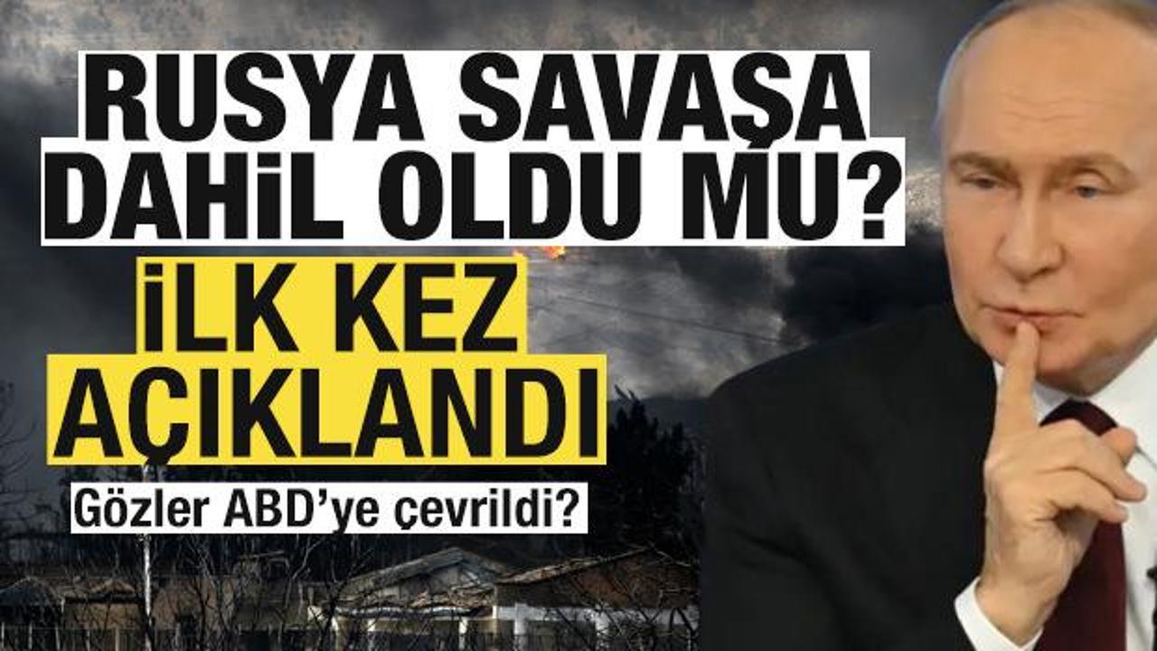 Son dakika Rusya açıklaması! Savaşa dahil oldu mu? İlk kez açıklandı! Gözler ABD'de!