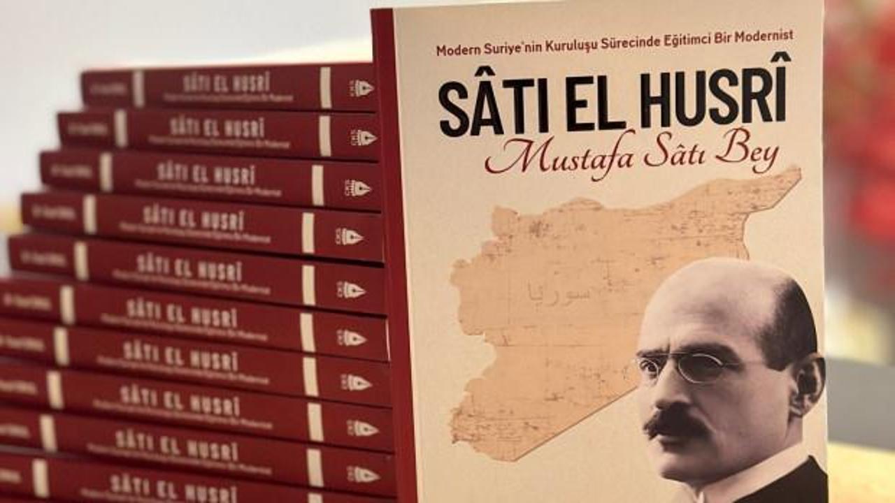 Modern Suriye'ye giden sürecin modernist eğitimcisi: Sâtı El Husrî