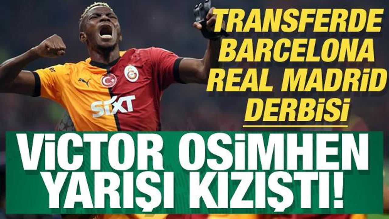 Transferde Barcelona – Real Madrid derbisi: Victor Osimhen yarışı kızıştı! Transferde Barcelona – Real Madrid derbisi: Victor Osimhen yarışı kızıştı!