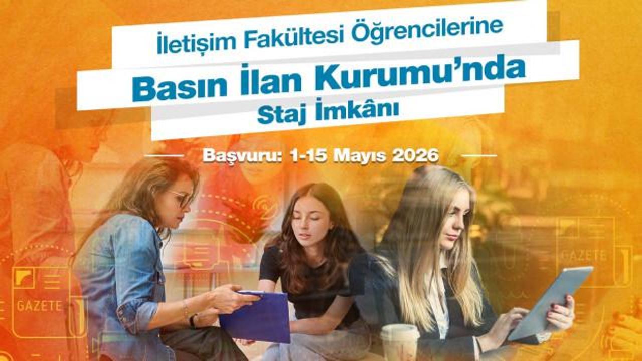 İletişim fak&uuml;ltesi &ouml;ğrencilerine Basın İlan Kurumu&rsquo;nda staj imk&acirc;nı