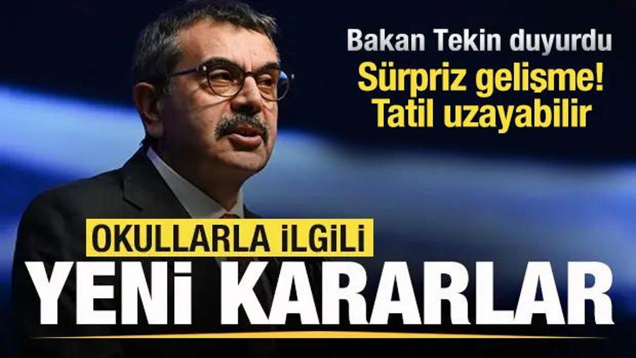 Okullarla ilgili yeni karar! Bakan Tekin duyurdu! …