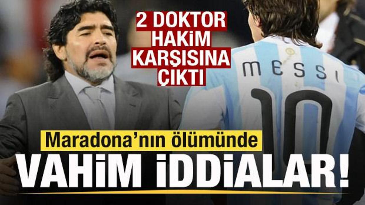 Maradona’nın ölümünde yeni gelişme! Doktorlar hakim karşısında! İddialar şoke etti