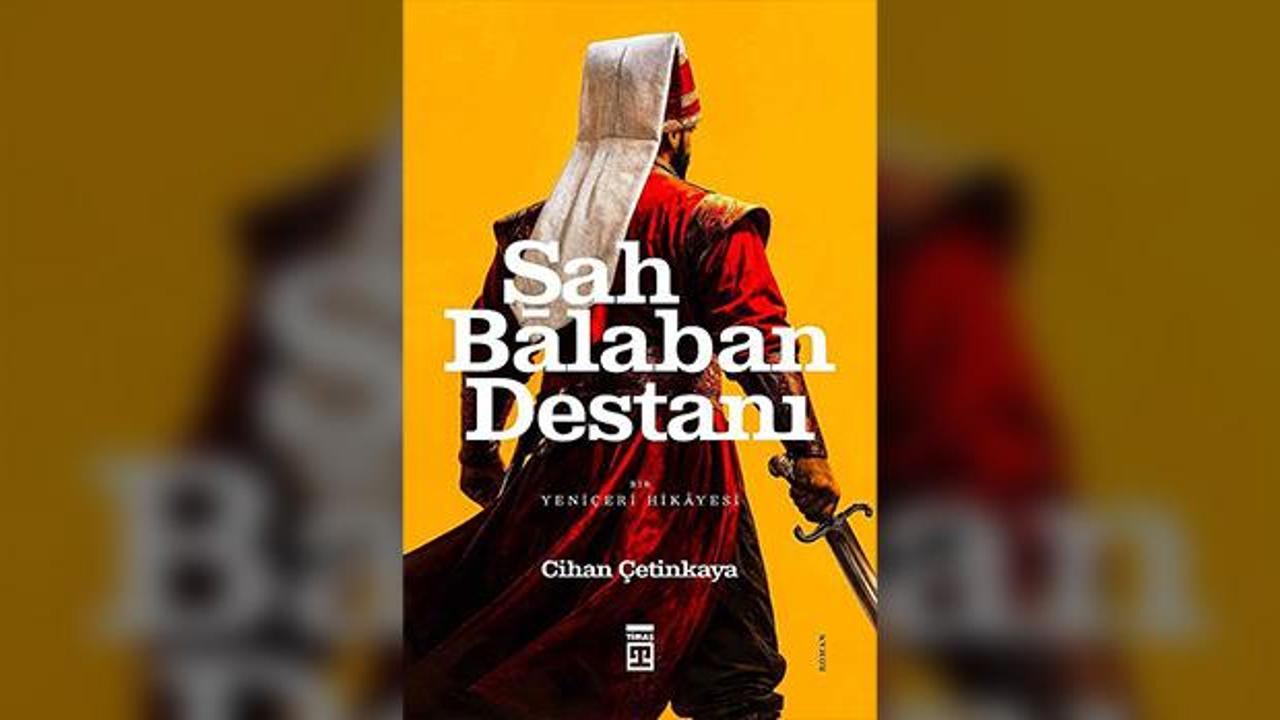Bir solukta tarih: 'Şah Balaban Destanı' 