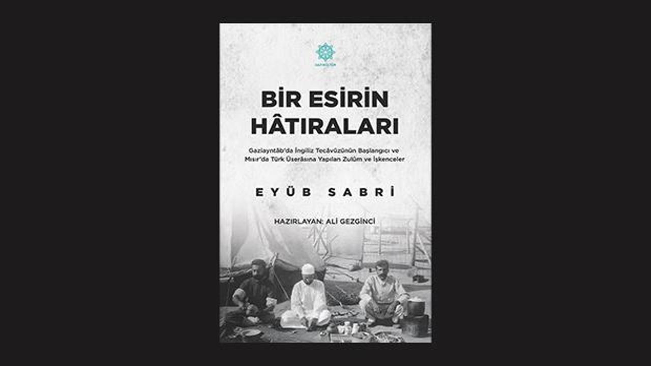 Gazik&uuml;lt&uuml;r, tarihe ışık tutan &ldquo;bir esirin hatıraları&rdquo; eserini okuyucuyla buluşturdu