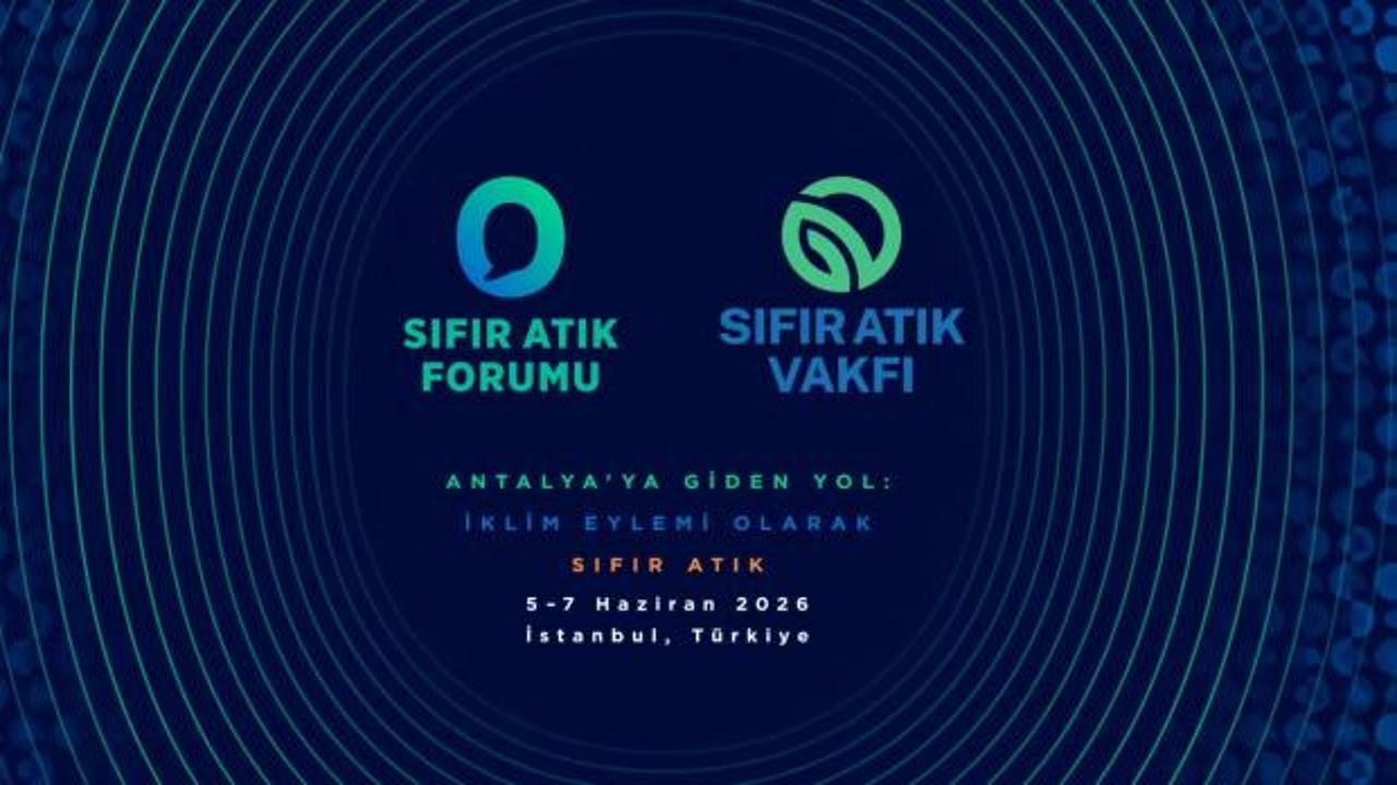 İstanbul'daki Sıfır Atık Forumu 183 &uuml;lkeden temsilciyi ağırlayacak