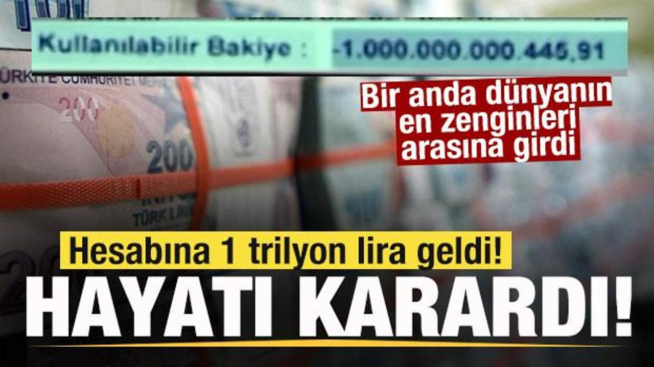 Banka hesabında 1 trilyon TL görünen vatandaşın yaşadığı mağduriyet