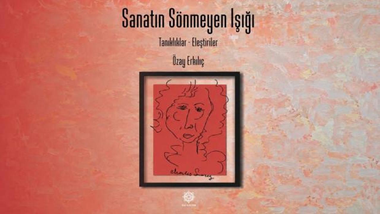 Gazik&uuml;lt&uuml;r'den yeni kitap: "Sanatın S&ouml;nmeyen Işığı"