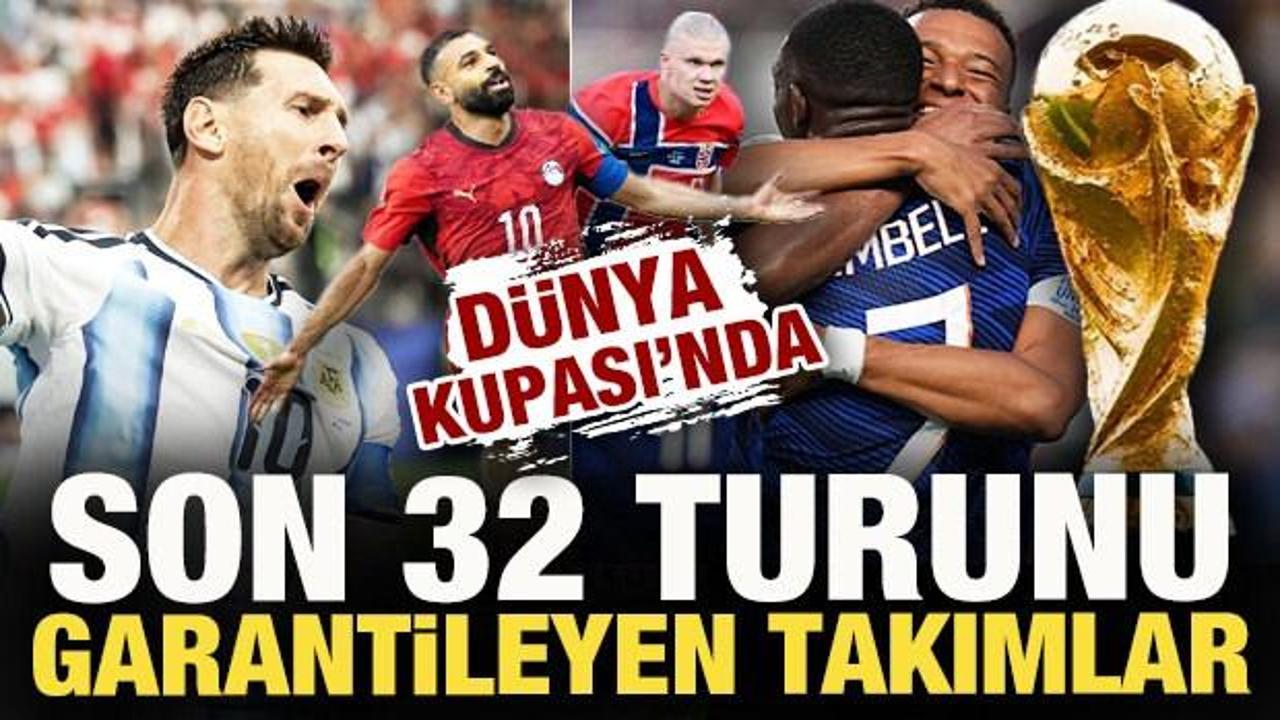 Dünya Kupası'nda 'Son 32' turunu garantileyen ülkeler