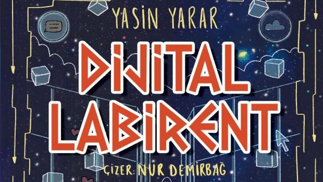 Yazar Yasin Yarar'ın 'Dijital Labirent' kitabı ve çocukların dijital dünyadaki yerini anlatan görseller.