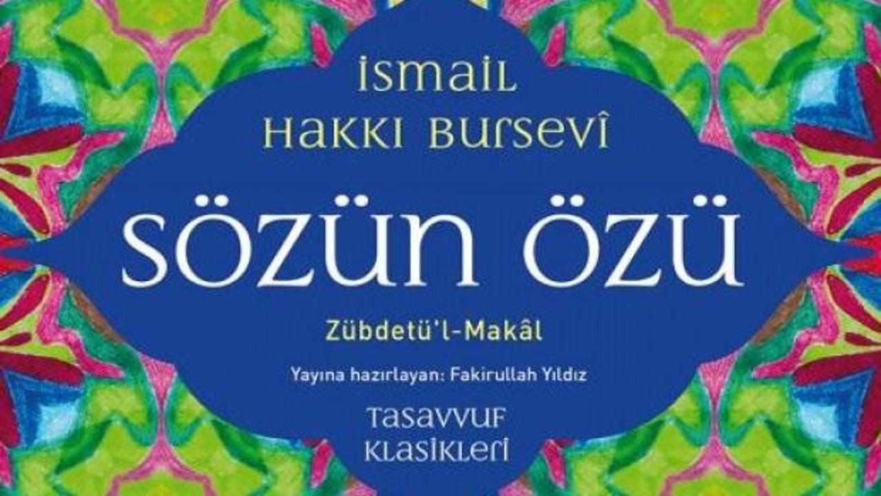 İsmail Hakkı Bursevî'nin "Zübdetü'l-Makal: Sözün Özü" adlı kitabının kapağı.