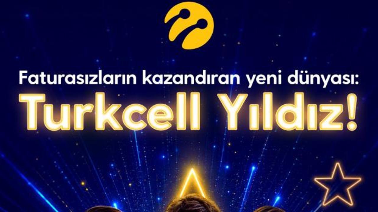 Faturasız m&uuml;şterilere kazandıran yeni d&uuml;nya: Turkcell Yıldız