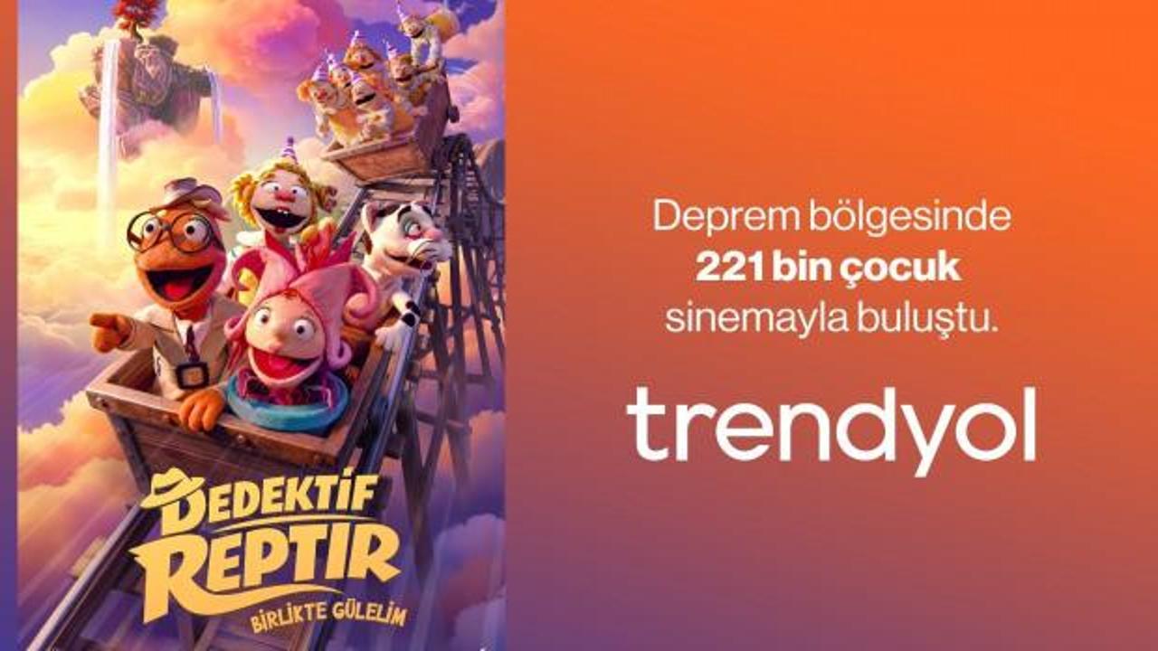 Trendyol, 221 Bin &Ccedil;ocuğu &ldquo;Dedektif Reptır&rdquo; ile buluşturdu