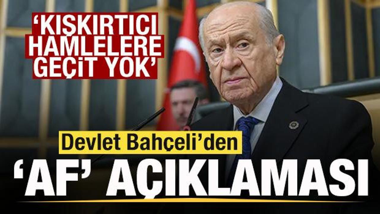 Bah&ccedil;eli'den son dakika 'Af' a&ccedil;ıklaması