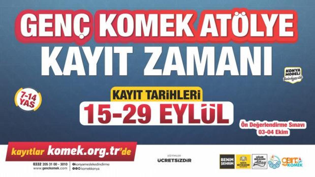 Konya&rsquo;da &ccedil;ocuklar i&ccedil;in yeni d&ouml;nem başlıyor! Gen&ccedil; KOMEK&rsquo;te kayıtlar a&ccedil;ıldı