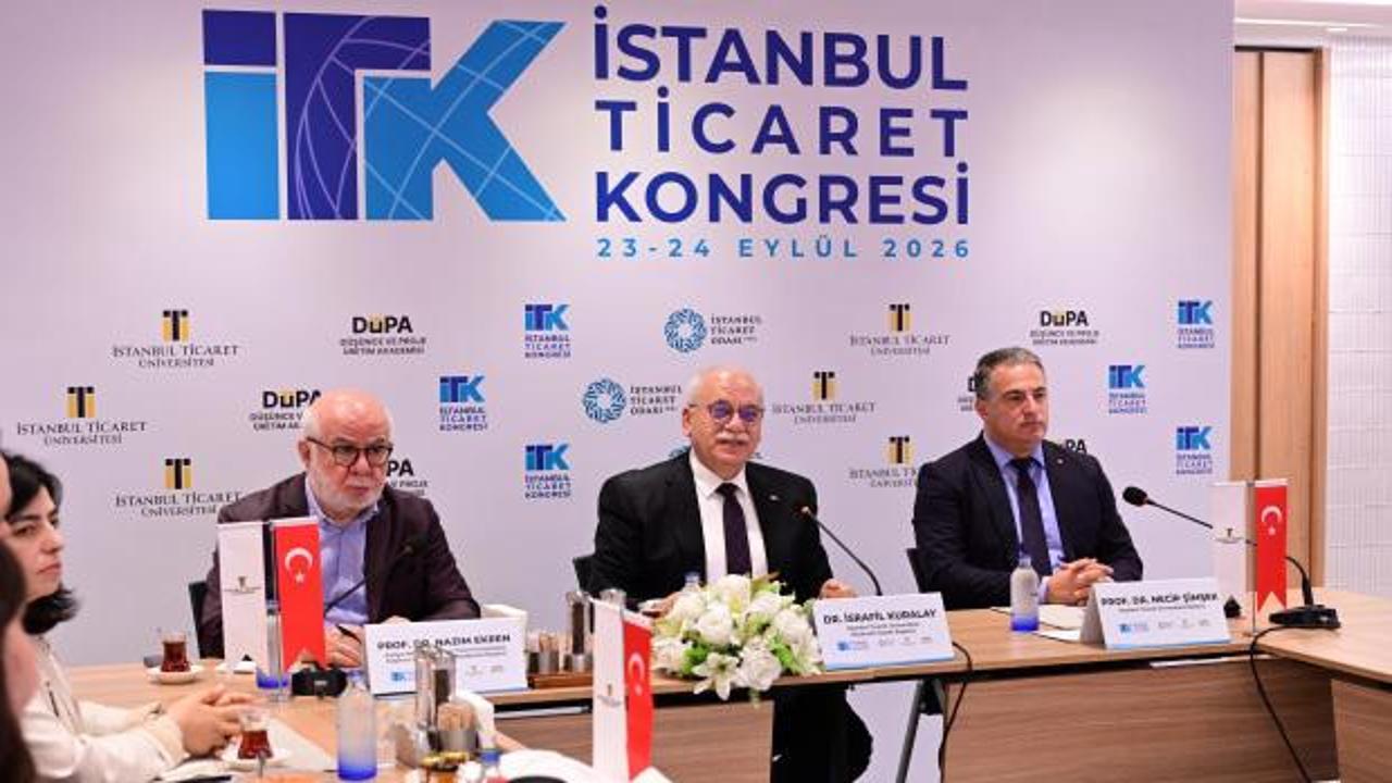 İstanbul Ticaret Kongresi başlıyor