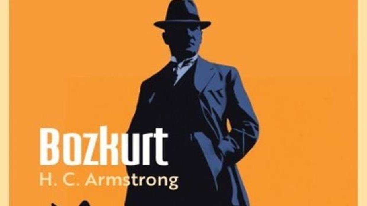 Atat&uuml;rk'&uuml;n yasakladığı halde en &ccedil;ok beğendiği kitap: Bozkurt