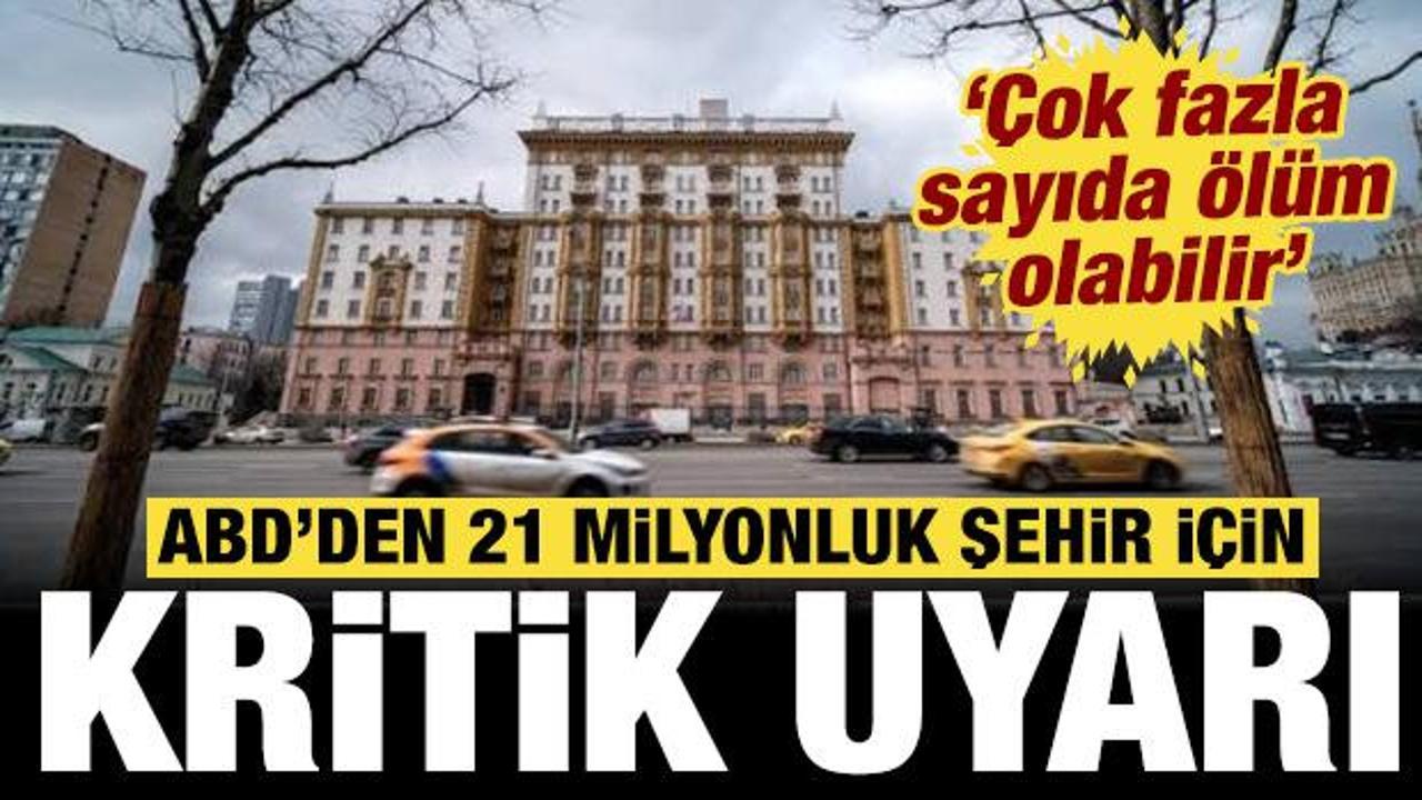ABD'den Moskova'ya kritik uyarı: Çok sayıda ölüm olabilir!