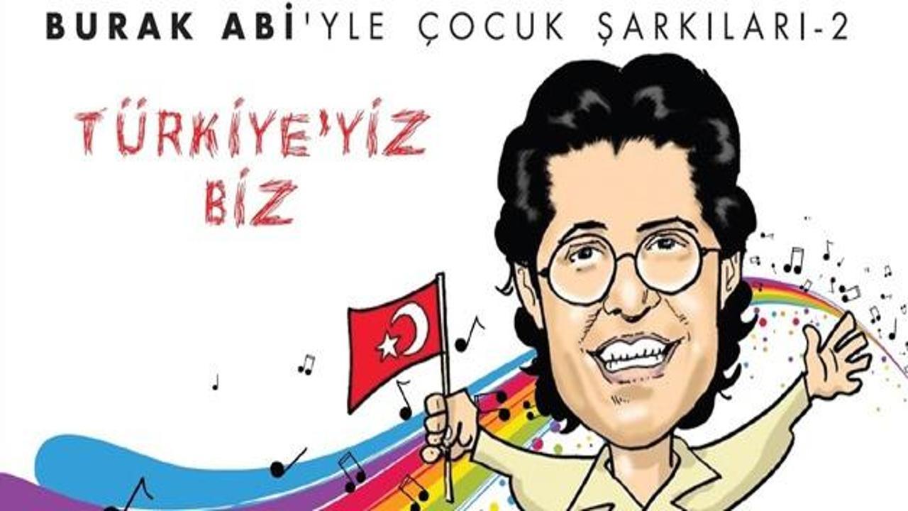 Burak Abi'den çocuklar için yeni albüm