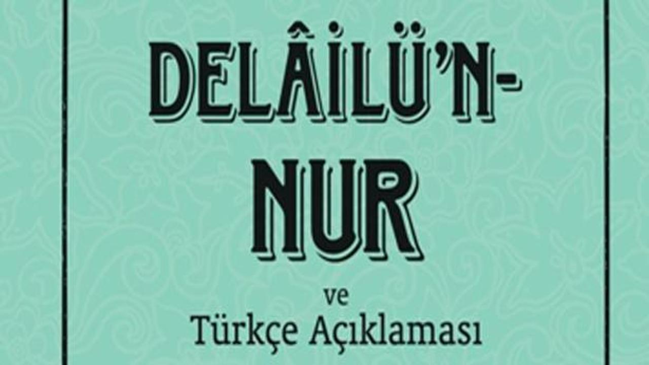 Delâilü`n-Nur ve Türkçe Açıklaması