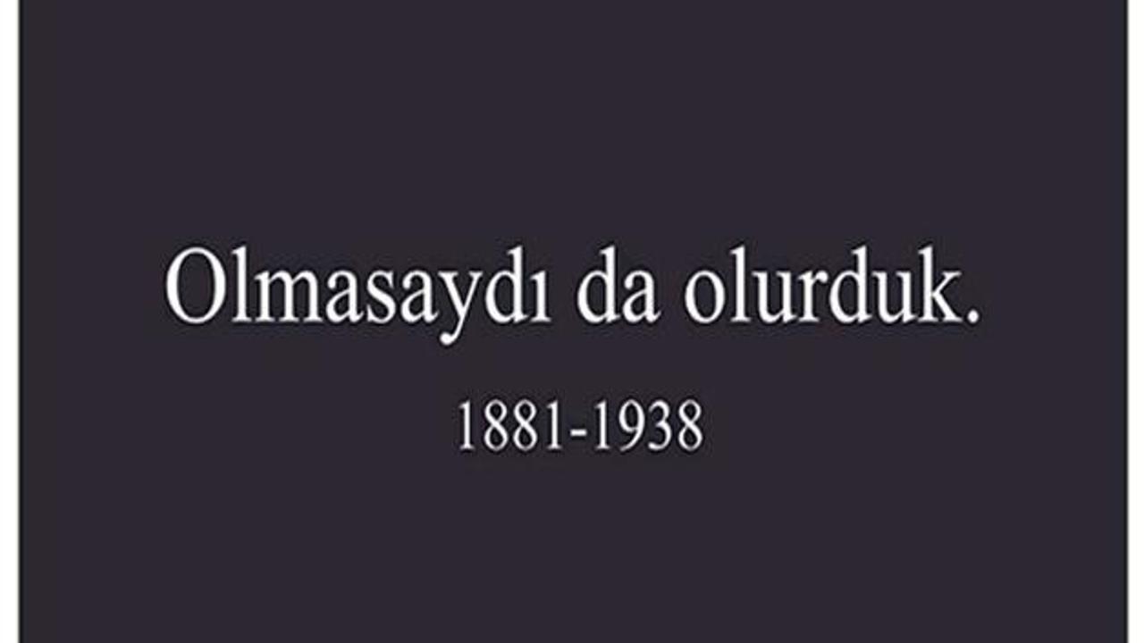 O ilanın sahibinden Atat&uuml;rk'le ilgili olay s&ouml;zler