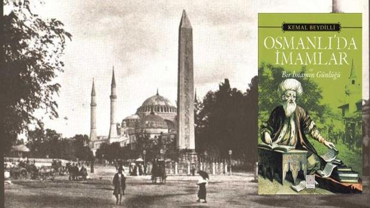 Osmanlı'da İmamlar ve Bir İmamın Günlüğü