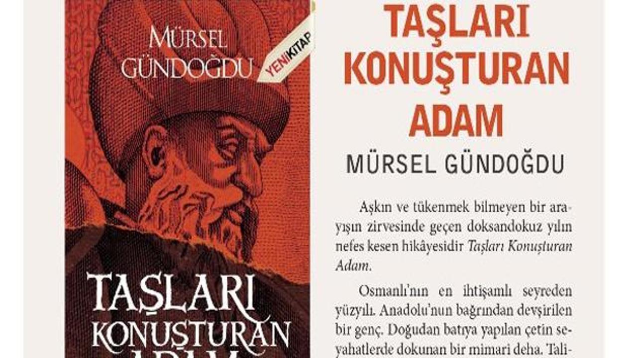 Taşları Konuşturan Adam