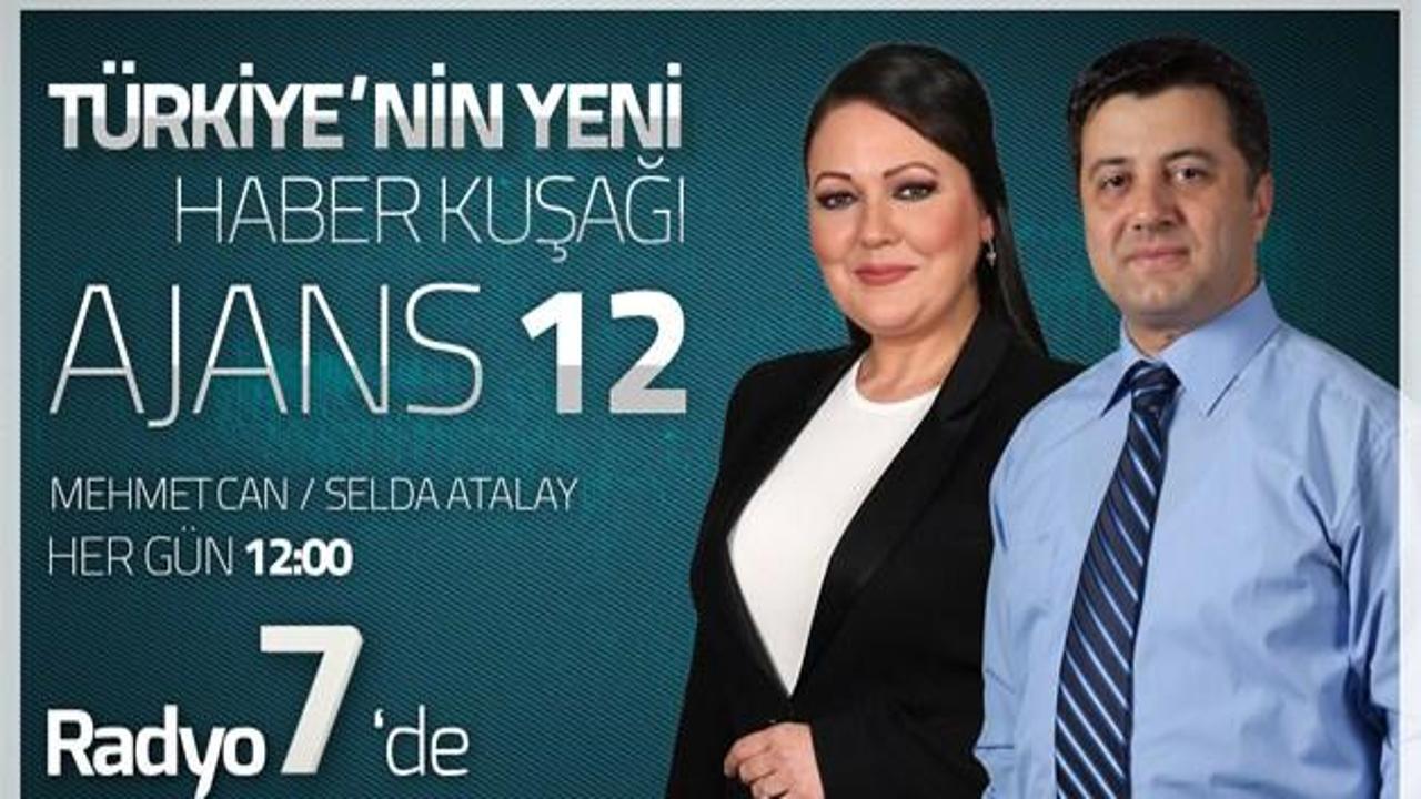Türkiye'nin haber ajansı 'Ajans 12' Radyo 7'de
