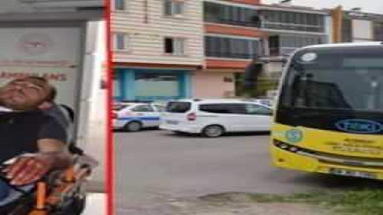 Halk otobüsü şoförü güzergah dışı isteği reddedilen yolcunun bıçaklı saldırısına