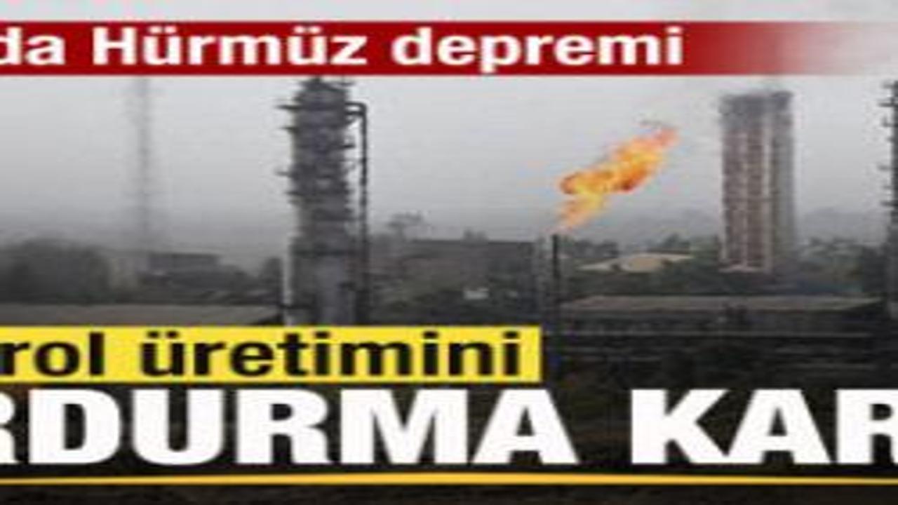 Son dakika: Dünyada Hürmüz depremi! Petrol üretimini durdurma kararı