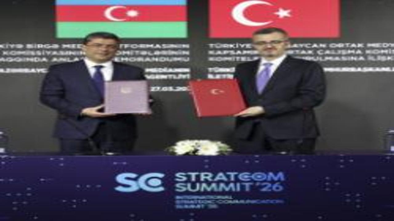 İletişim Başkanlığı ile Azerbaycan Medya Kalkınma Ajansı arasında mutabakat zaptı