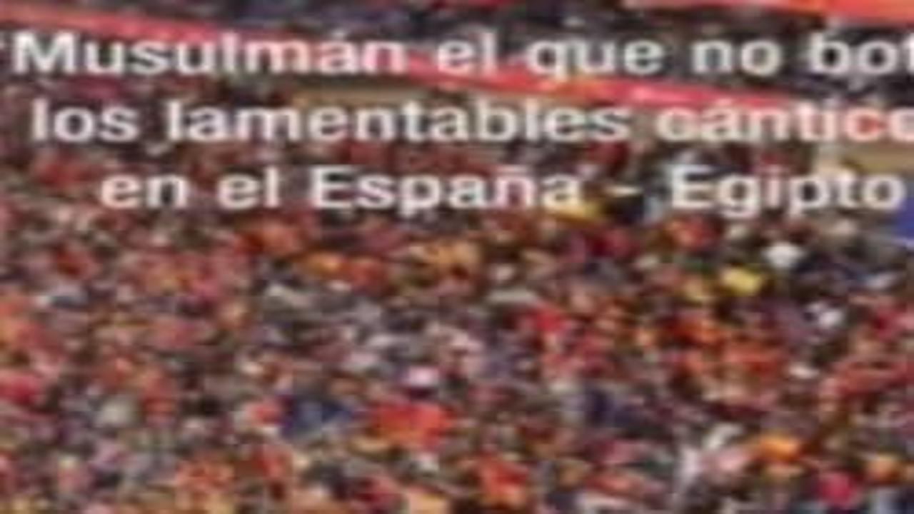 İspanya-Mısır maçında ırkçı tezahürat: Zıplamayan Müslümandır