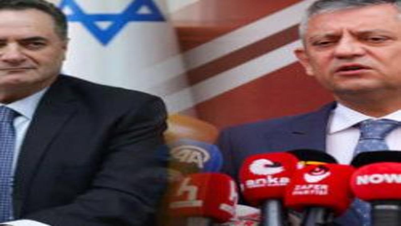 Özgür Özel'den İsrailli hadsiz Bakan Katz'ın 'Erdoğan' paylaşımına tepki!