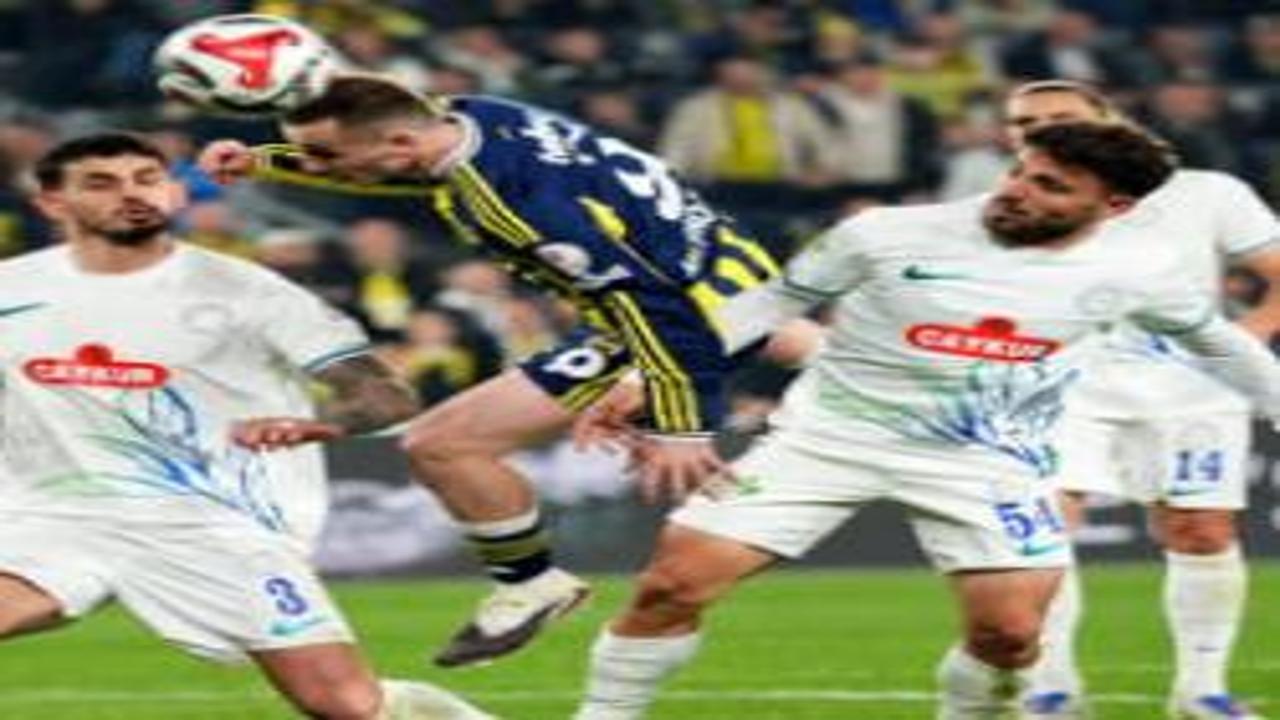 Fenerbahçe'nin 13 maçlık Rizespor serisi sona erdi