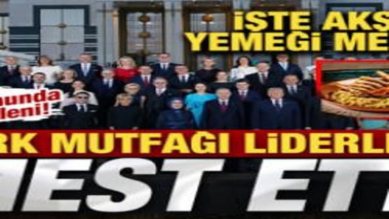 NATO resepsiyonunda lezzet şöleni! Türk mutfağı liderleri mest etti! İşte yemek menüsü