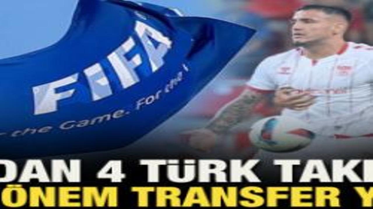FIFA'dan 4 Türk takımına 3'er dönem transfer yasağı