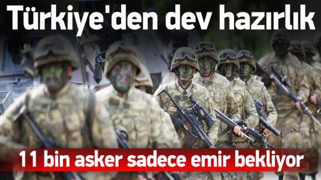 11 bin Türk askeri hazır bekliyor